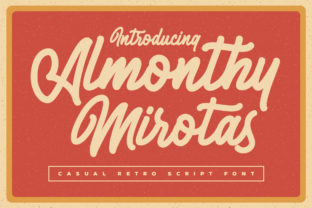 Almonthy Mirotas: Elevate Campaign Visuals with Retro Script Typography